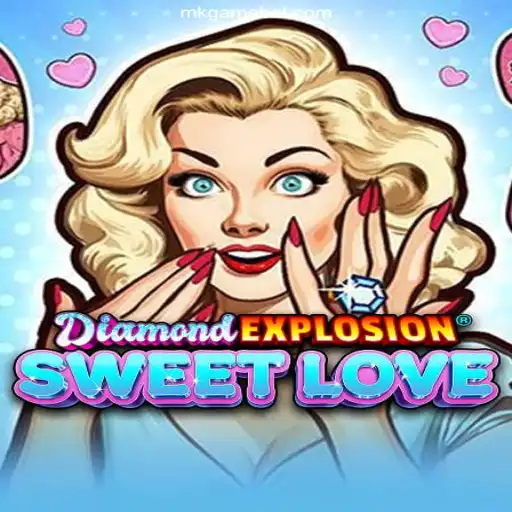 Discover the Excitement of DiamondExplosionSweetLove at MK GAME 2026 - Melhor Cassino Online do Brasil