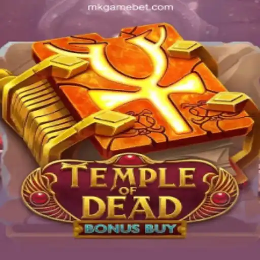Temple of Dead Bonus Buy: Discover the Ultimate Slot Adventure